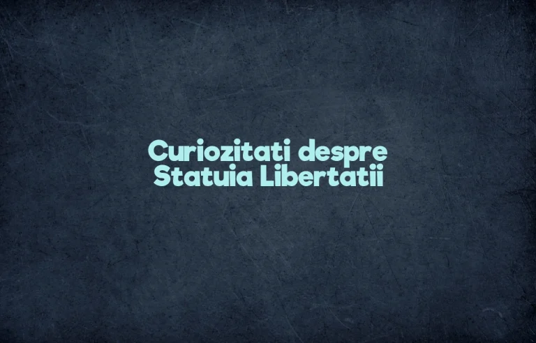 curiozitati despre statuia libertatii