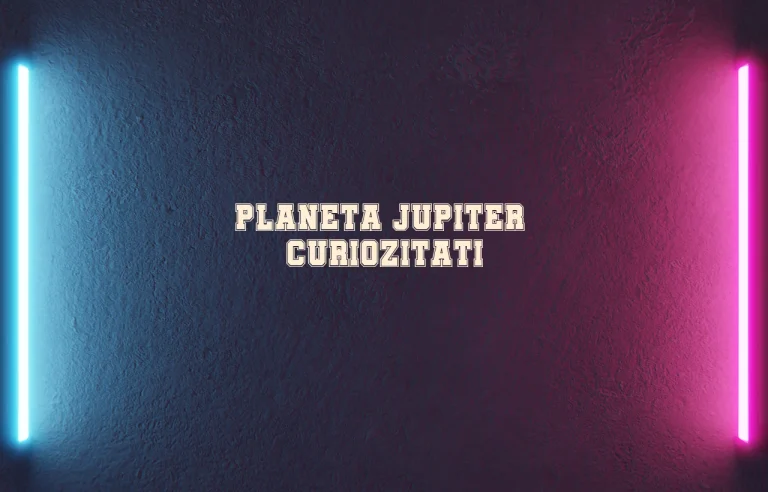 planeta jupiter curiozitati