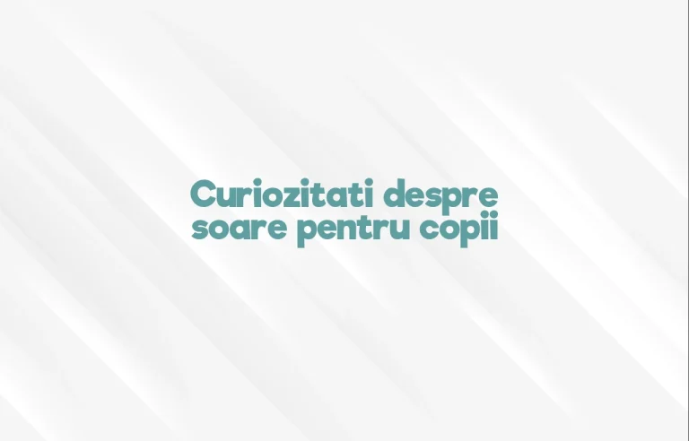 curiozitati despre soare pentru copii