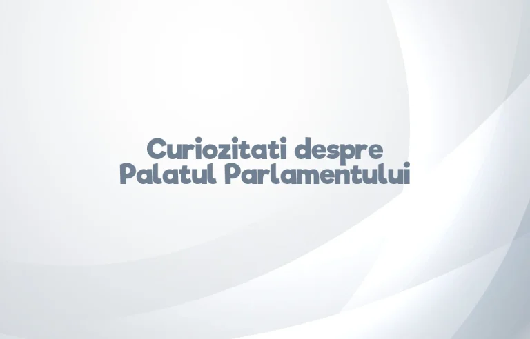 curiozitati despre palatul parlamentului