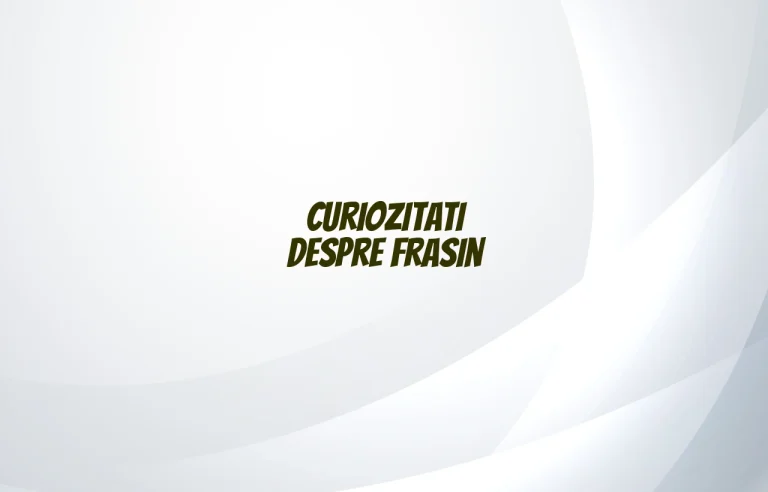 curiozitati despre frasin