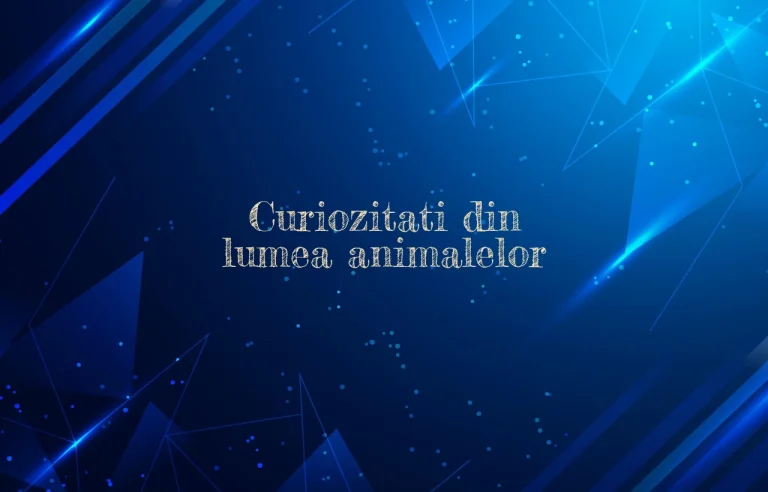 curiozitati din lumea animalelor