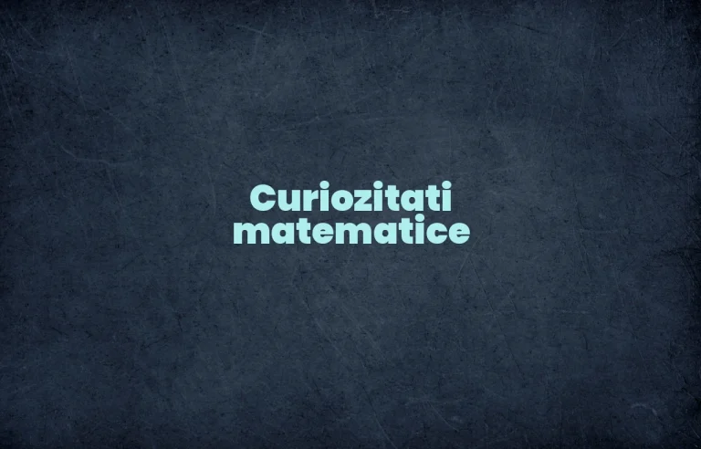 curiozitati matematice