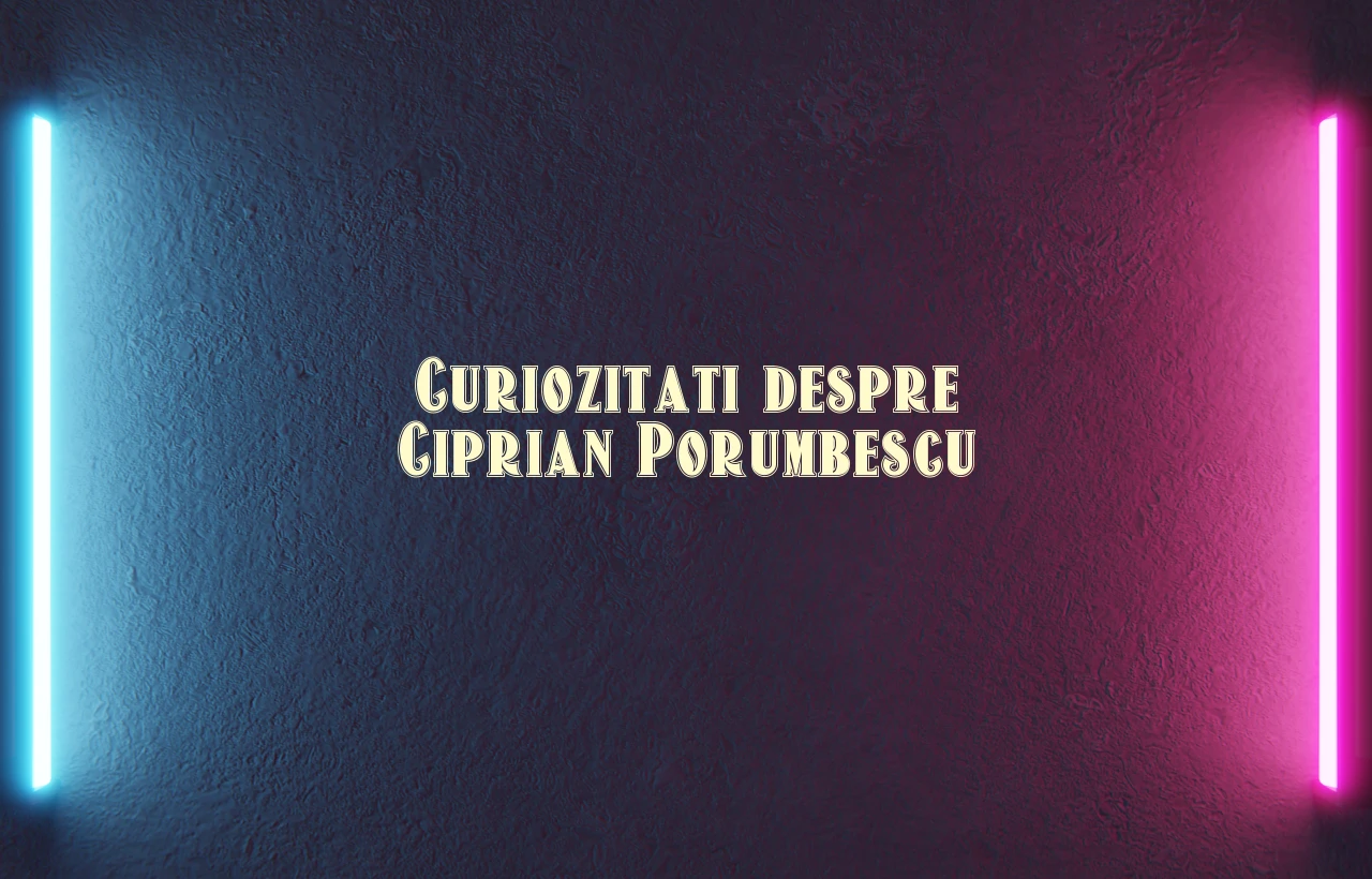 curiozitati despre ciprian porumbescu