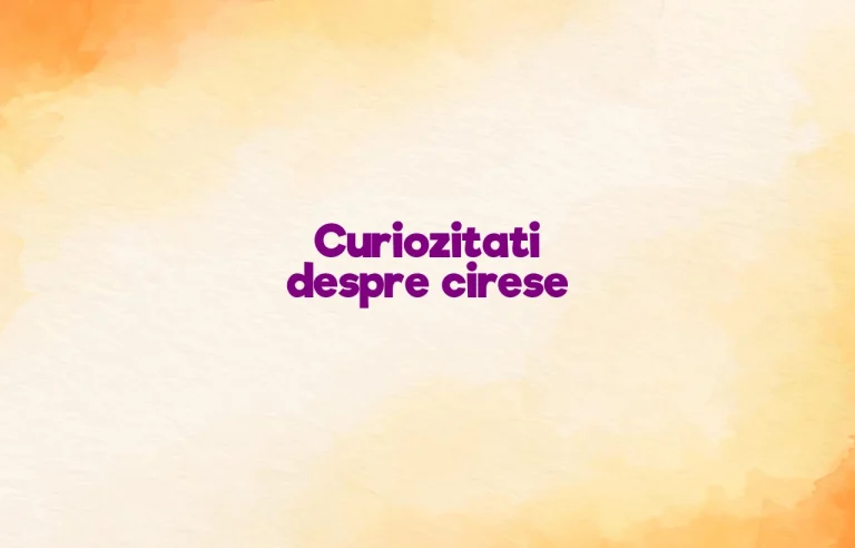 curiozitati despre cirese
