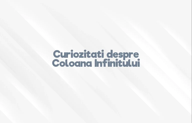 curiozitati despre coloana infinitului
