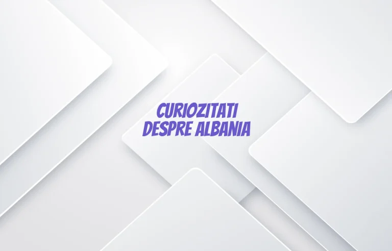 curiozitati despre albania